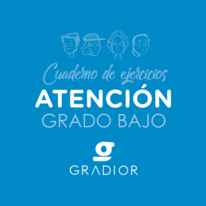 Cuaderno de estimulación cognitiva Gradior: Atención Grado Bajo