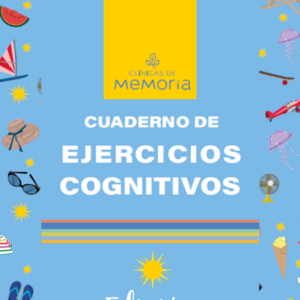 Cuaderno de Ejercicios Cognitivos. Edición VERANO