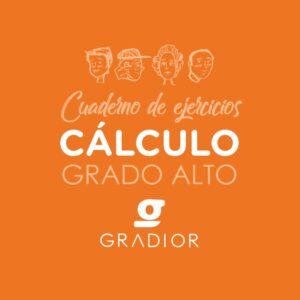 Cuaderno de estimulación cognitiva Gradior: Cálculo Grado Alto