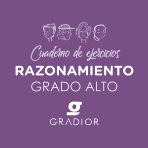 Cuaderno de estimulación cognitiva Gradior: Razonamiento Grado Alto